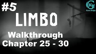 Limbo Walkthrough Chapter 25 to 30 Guide Part #5