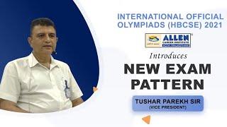 Exclusive Session on New Exam Pattern of International Official Olympiads (HBCSE) 2021 #Olympiads