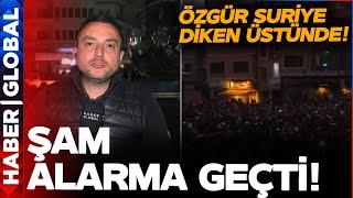 Esad'ın Artıkları Harekete Geçti: Özgür Suriye Diken Üstünde!