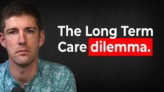 Are You Prepared For Long Term Care? | Long Term Care 101