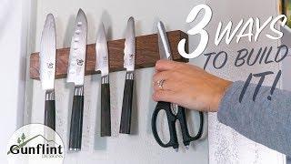 Make a Magnetic Knife Holder 3 Different Ways