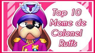 Top 10 Meme de:【Coronel Ruffs - Brawl Stars 】