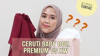 PERBEDAAN CERUTI BABY DOLL PREMIUM VS KW / JANGAN SALAH BELI !!