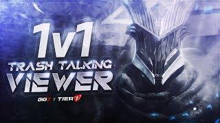 1v1'ing Trash Talking Viewer