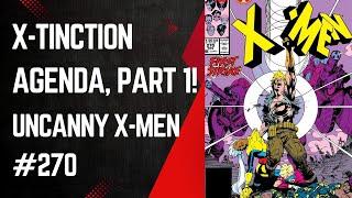 X-Tinction Agenda! First Strike! Uncanny X-Men #270, Jim Lee & Chris Claremont, Marvel Comics, 1990