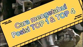 Cara mengetahui posisi katup TOP 1 dan TOP 4 pada mesin diesel.