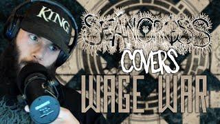 SEAN CROSS COVERS @WageWar "The River"