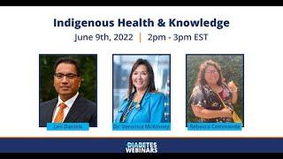 Webinar: Indigenous Health & Knowledge (A Conversation on Diabetes)