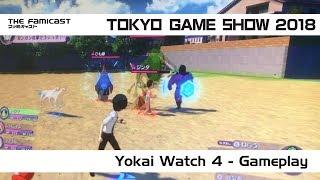 Yo-kai Watch 4 | Off-Screen Gameplay | Switch | Famicast x TGS 2018