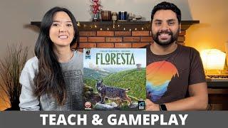 Floresta - Teach & Playthrough