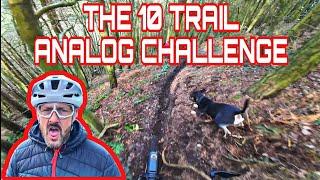 THE 10 TRAILS ANALOG CHALLENGE