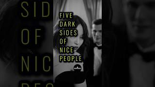 Five Dark Sides Of Nice People | RiseUpInspire #shortsfeed #riseup #riseandinspire