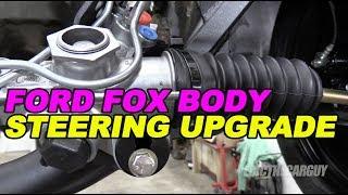 Ford Fox Body Steering Upgrade