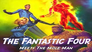 The Fantastic Four [Episode 1 of 10]