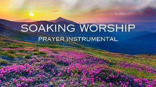 Prayer background music instrumental | Soaking Worship