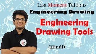 Engineering Drawing Tools | Engineering Drawing Lectures in Hindi