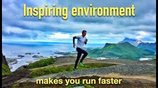 Inspiring environment makes you run faster