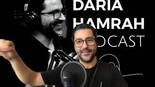 The Daria Hamrah Podcast - Guest Dr. Steven Dayan "The Secrets of Beauty and Attraction"