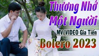 ️ VIDEO| MV Thương Nhớ Một Người Liên Khúc Bolero Gia Tiến Nhạc Xưa Ngọt Ngào Say Đắm Nhiều Thế Hệ