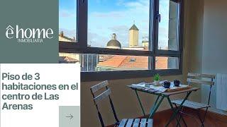 Piso en venta en el centro de Las Arenas | Casas bonitas en Getxo