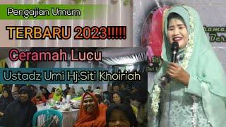 CERAMAH LUCU UMI HJ.SITI KHOIRIYAH DARI KAB INDRAMAYU.#sitikhoiriyah#siramanrohaniislam #itapromedia