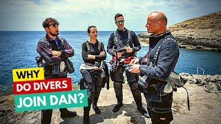 Why do divers join DAN?