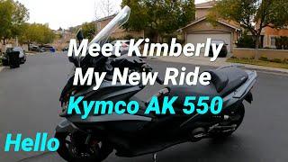 Meet Kimberly my New Kymco AK 550 (USA)