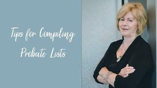 Tips for Compiling Probate Lists - Probate Investing Simplified