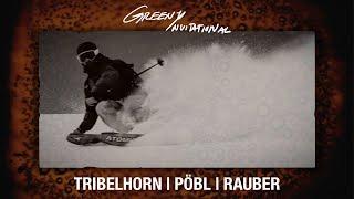 Greeny Ynvitational LAAX | Team 04 | Tribelhorn, Pöbl & Rauber