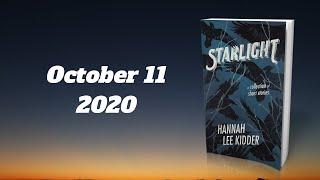 STARLIGHT by Hannah Lee Kidder | OFFICIAL BOOK TRAILER