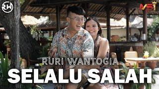 Ruri Wantogia - Selalu Salah (Official Music Video)