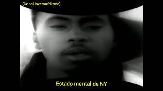 Nas- N.Y State Of Mind (Legendado) Official Clipe Video