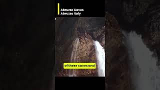 Abruzzo Caves Abruzzo Italy  Discover the Underground Marvels of #AbruzzoCaves! 