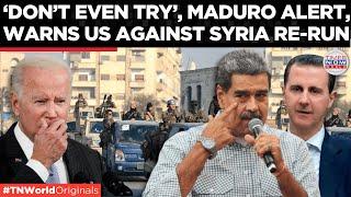 ‘Shameless Extremists’ Eyeing Venezuela: Maduro Draws Alarming Parallels with Syria | TN World