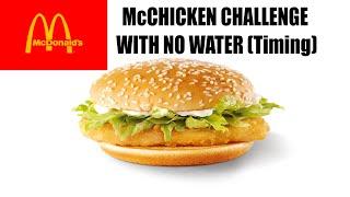 McChicken Challenge with No Water (Timing) #BioEX1