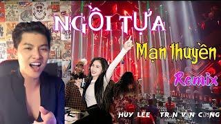 Ngồi Tựa Mạn Thuyền Remix | Remix Huy Lee × Trần Văn Cường | Bản Full