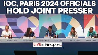 Paris Olympics 2024 LIVE: IOC and Paris 2024 Officials Hold Joint Press Conference