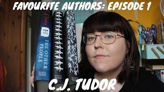 FAVOURITE AUTHORS: EPISODE ONE - C.J. TUDOR