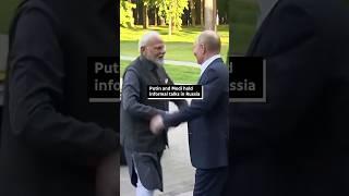 Putin and Modi hold informal talks in Russia