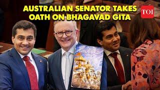 Must-See: Australian Senator Shocks Nation by Swearing on Bhagavad Gita | Who is Varun Ghosh? | TOI