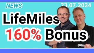 Nur bis 15.08.2024: LifeMiles kaufen, mit 160% Bonus