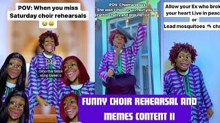 FUNNY CHOIR REHEARSAL AND MEMES CONTENT YOU WOULD LOVE#choir #comedy