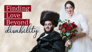 Finding Love Beyond Disability | Avrumi & Chani Lunger | Stories of Hope with Tzipora Grodko