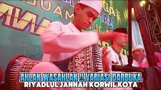 AHLAN WASAHLAN !!!! VARIASI DARBUKA | Riyadlul Jannah Korwil Kota || RYN Official