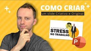 Como Criar Slides de PowerPoint e Apresentações Criativas!