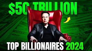 Top 10 Billionaires of 2024 The Richest People in the World