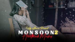 Monsoon 2 Heartbreak Mashup 2024 ( Vdj Shana Mashup ) | Emotional Chillout