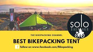 What's the best bikepacking tent