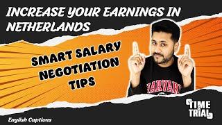 How to Smartly Negotiate Higher Salary in Netherlands? [2024] UNTOLD SECRETS [English Captions]