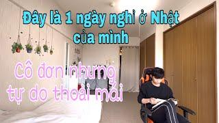 Vlog 1 Ngày Nghỉ Ở Nhà Của Mình Tại Nhật Trôi Qua Như Thế Nào? Cuộc Sống Nhật Bản